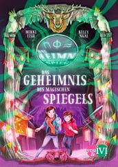 Das Geheimnis des magischen Spiegels