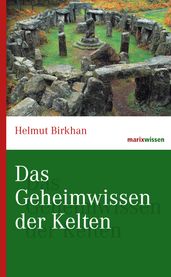 Das Geheimwissen der Kelten