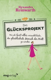 Das Glücksprojekt