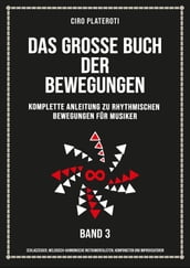 Das GroßE Bewegungsbuch: Band 3