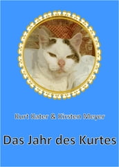 Das Jahr des Kurtes