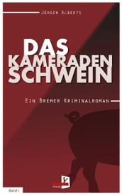 Das Kameradenschwein