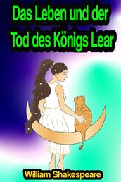 Das Leben und der Tod des Königs Lear