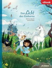 Das Licht des Einhorns