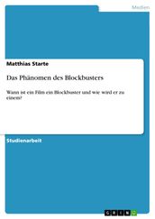 Das Phänomen des Blockbusters