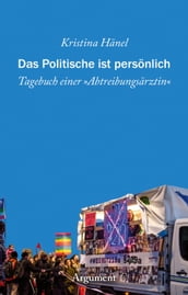 Das Politische ist persönlich