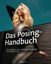 Das Posing-Handbuch
