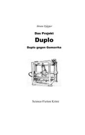 Das Projekt Duplo