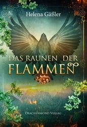 Das Raunen der Flammen