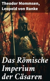 Das Römische Imperium der Cäsaren