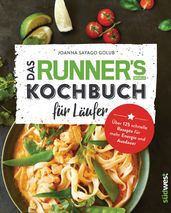 Das Runner s World Kochbuch für Läufer