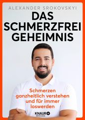 Das Schmerzfrei-Geheimnis