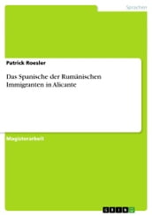 Das Spanische der Rumänischen Immigranten in Alicante