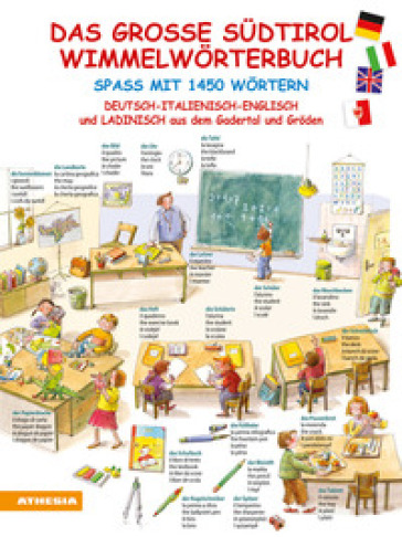 Das groae Sudtirol Wimmelworterbuch. Spaa mit 1450 Wortern. Deutsch, Italienisch, Englisch und Ladinisch aus dem Gadertal und Groden - Natasa Bucik - Kaja Bucik