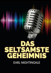 Das seltsamste geheimnis