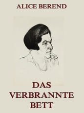 Das verbrannte Bett