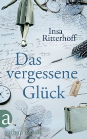 Das vergessene Glück