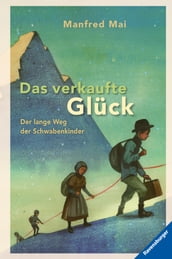 Das verkaufte Glück