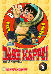 Dash Kappei. Gigi la trottola. 6.