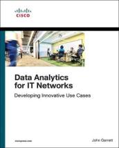 Data Analytics for IT Networks