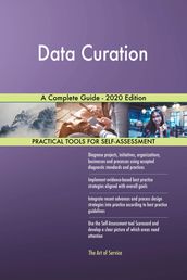 Data Curation A Complete Guide - 2020 Edition