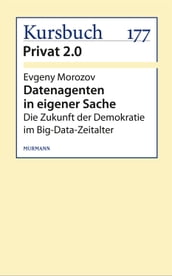 Datenagenten in eigener Sache