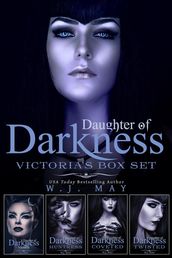Daughter of Darkness - Victoria - Box Set