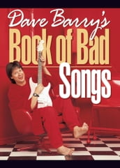 Dave Barry s Book of Bad Songs