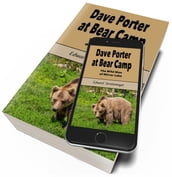 Dave Porter at Bear Camp (Illustrated)