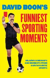 David Boon s Funniest Sporting Moments