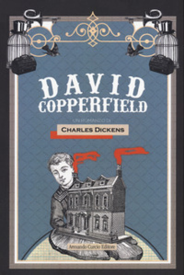 David Copperfield - Charles Dickens