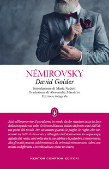 David Golder. Ediz. integrale - Irene Némirovsky