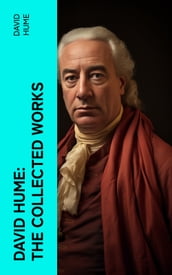 David Hume: The Collected Works