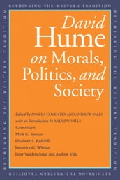 David Hume on Morals, Politics, and Society