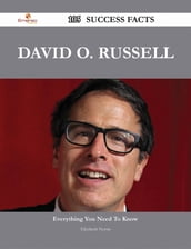 David O. Russell 105 Success Facts - Everything you need to know about David O. Russell