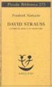 David Strauss. L uomo di fede e lo scrittore