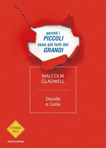 Davide e Golia - Malcolm Gladwell