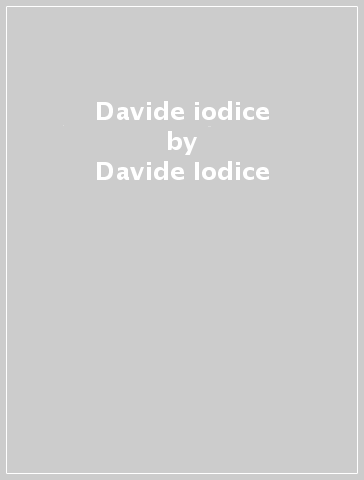 Davide iodice - Davide Iodice