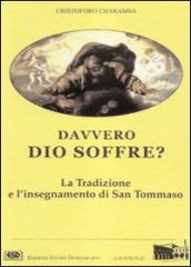 Davvero Dio soffre? La tradizione e l insegnamento di s. Tommaso