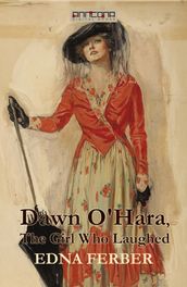 Dawn O Hara, The Girl Who Laughed