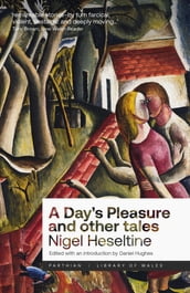 A Day s Pleasure and Other Tales