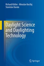 Daylight Science and Daylighting Technology