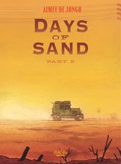 Days of Sand: Part 2