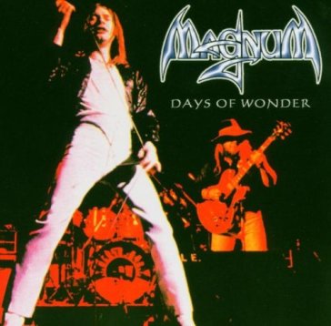 Days of wonder - live 1976 - Magnum