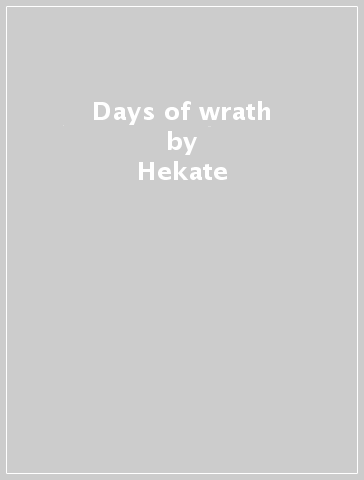 Days of wrath - Hekate