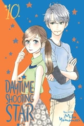 Daytime Shooting Star, Vol. 10