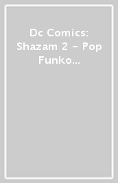 Dc Comics: Shazam 2 - Pop Funko Vinyl Figure 1279