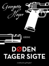 Døden tager sigte