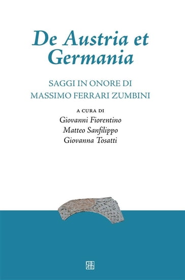 De Austria et Germania - Giovanni Fiorentino - Matteo Sanfilippo - Tosatti Giovanna
