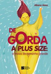 De GORDA a PLUS SIZE